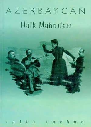 Azerbaycan Halk Mahnilari