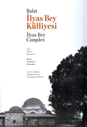 Balat Ilyas Bey Complex