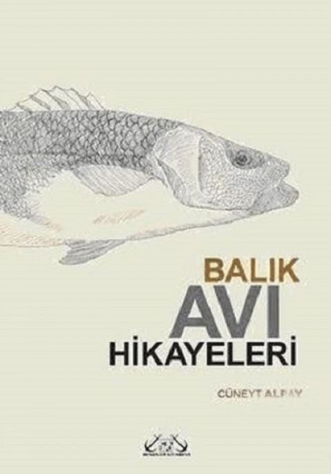 Balik Avi Hikayeleri