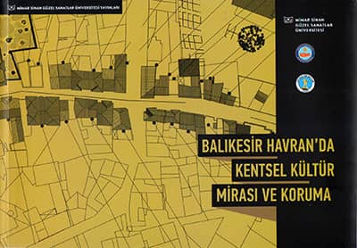 Balikesir Havran'da Kentsel Kultur Mirasi ve Koruma