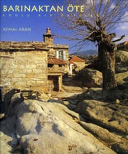 Barinaktan Ote. Anadolu Kir Yapilari