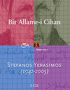 Bir Allame-i Cihan. Stefanos Yerasimos (1942-2005) (2 vol)