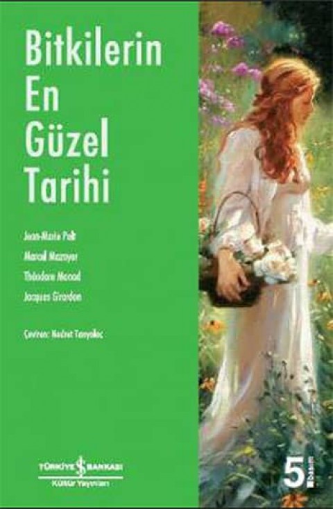 Bitkilerin En Guzel Tarihi