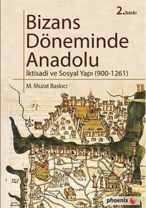 Bizans Doneminde Anadolu