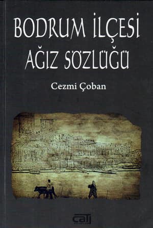 Bodrum Ilcesi Agiz Sozlugu
