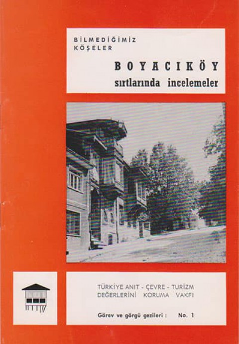Bilmediğimiz Koseler. Boyacikoy Sırtlarında İncelemeler