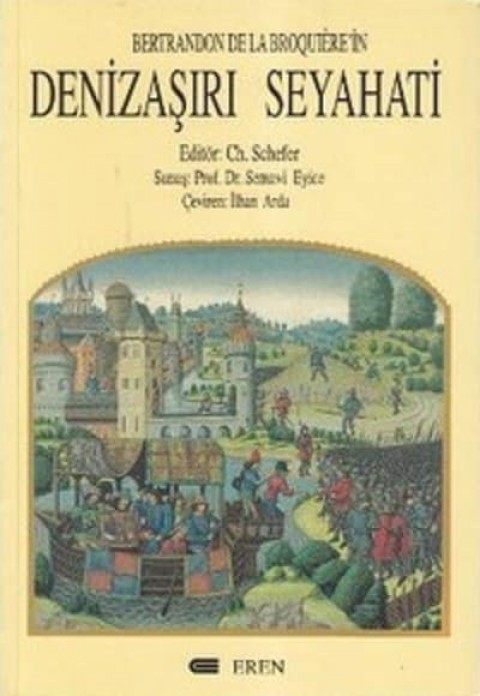 Bertrandon de la Broquiere'in Denizasiri Seyahati
