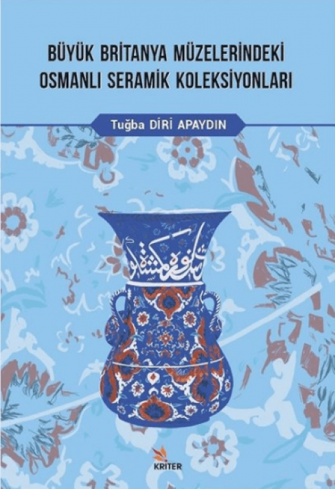 Büyük Britanya Muzelerindeki Osmanli Seramik Koleksiyonlari