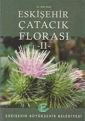 Eskisehir Catacik Florasi I - II