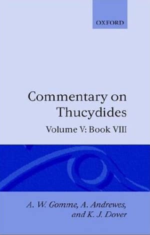 Commentary on Thucydides Volume V. Book VIII