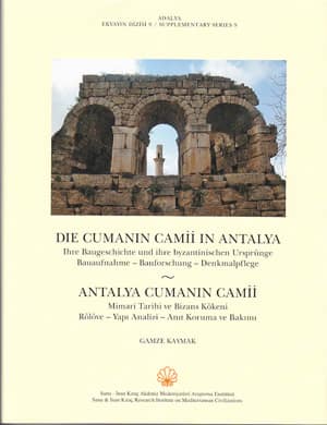 Die Cumanın Camii in Antalya - Adalya Supplementary Series 9