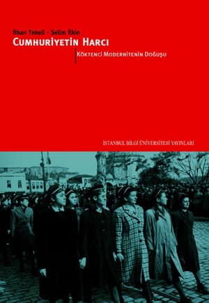 Cumhuriyetin Harci I. Köktenci Modernitenin Dogusu