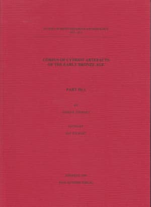 Corpus of Cypriot Artefacts of the Early Bronze Age Part III:1