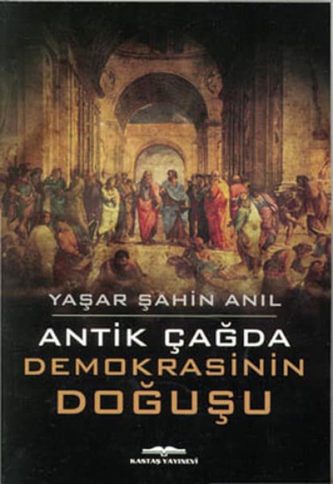 Antik Cagda Demokrasinin Dogusu