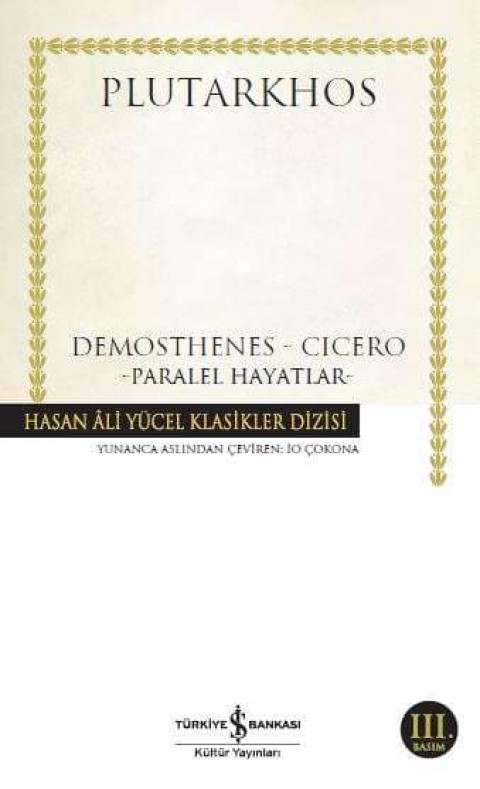 Demosthenes-Cicero. Paralel Hayatlar