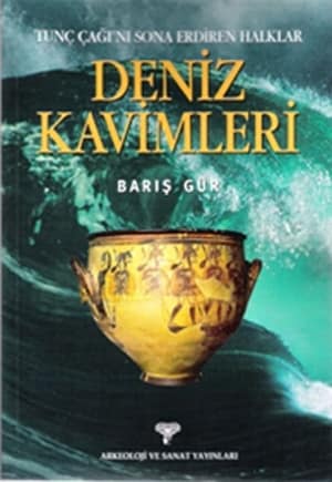 Tunc Cagi'ni Sona Erdiren Halklar. Deniz Kavimleri