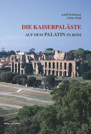 Die Kaiserpalaste auf dem Palatin in Rom