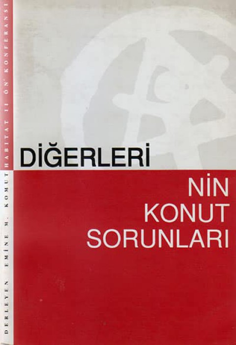 Digerlerinin Konut Sorunlari