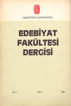 Hacettepe University Journal of the Faculty of Letters Numbers 1 - Volume 3 - 1985