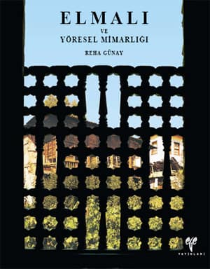 Elmali ve Yoresel Mimarligi