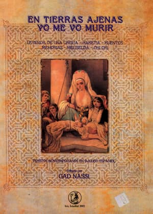 En Tierras Ajenas yo me vo Murir. Leyenda de una Lingua - Haketa - Kuentos - Memorias - Meliselda - Oki Oki