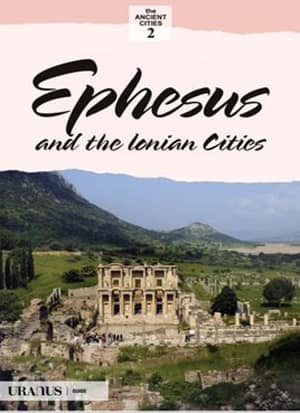 Ephesus and the Lonian Cities