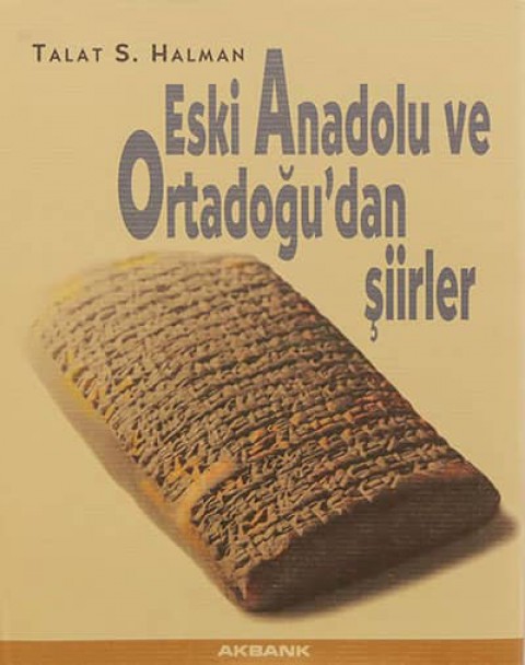 Eski Anadolu ve Ortadogu&#39;dan Siirler