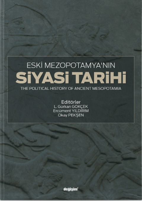 The Political History of Ancient Mesopotamia / Eski Mezopotamya'nin Siyasi Tarihi