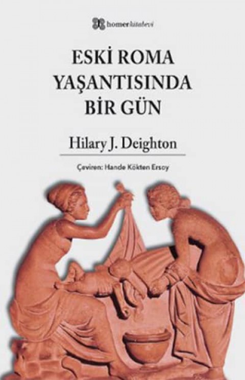 Eski Roma Yasantisinda Bir Gun