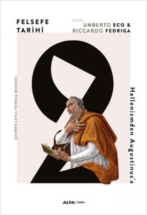 Felsefe Tarihi 2  Hellenizmden Augustinus'a (Ciltli)
