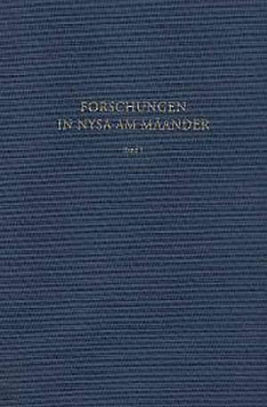 Die Scaenae Frons des Theaters von Nysa am Maander