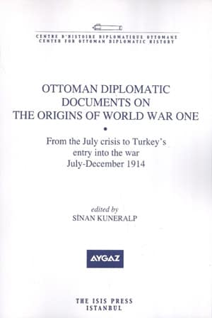 From the July Crisis to Turkey's Entry into the War July-December 1914