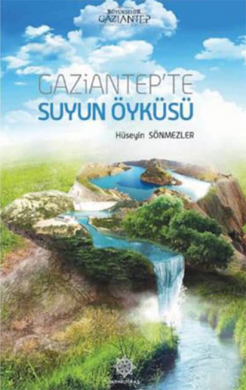 Gaziantep'te Suyun Oykusu