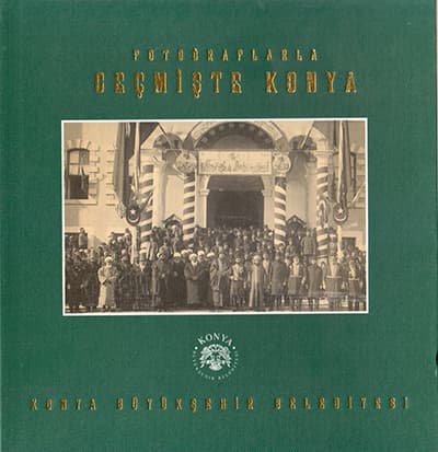 Konya in the Past in Photographs