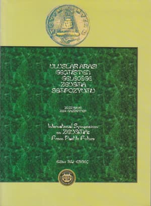 International Symposium on Zeugma. From Past to Future / Uluslararasi Gecmisten Gelecege Zeugma Sempozyumu