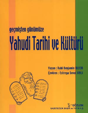 Gecmisten Gunumuze Yahudi Tarihi ve Kulturu