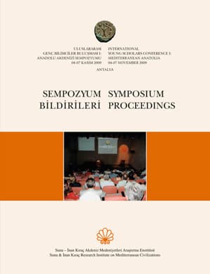 International Young Scholars Conference I: Mediterranean Anatolia / Uluslararası Genç Bilimciler Buluşması I: Anadolu Akdenizi