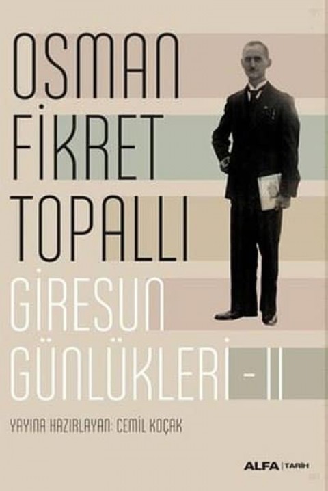 Giresun Gunlukleri 2 - Osman Fikret Topalli