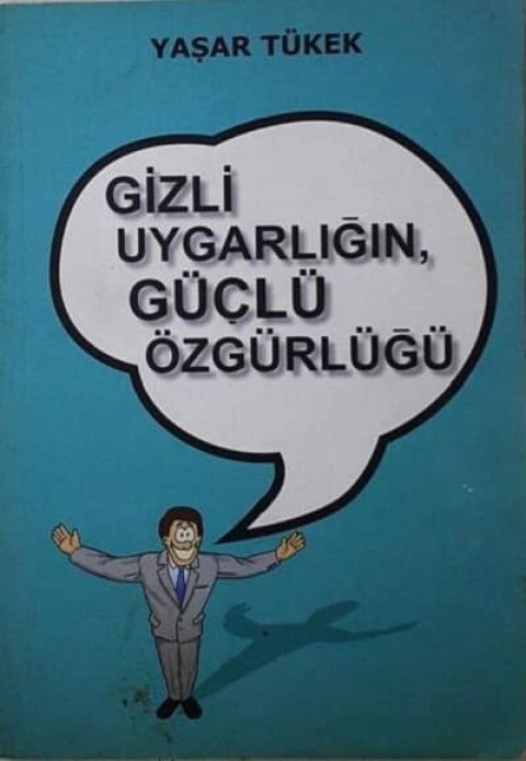 Gizli Uygarligin Guclu Ozgurlugu