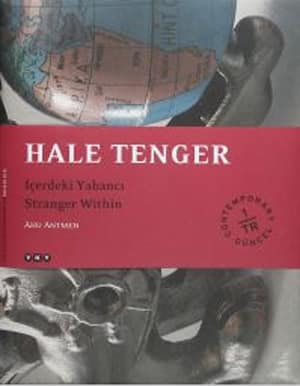 Stranger Within / Hale Tenger. Icerdeki Yabanci (Signed by Author)