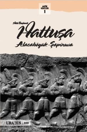 The Hittite Capital Hattusa