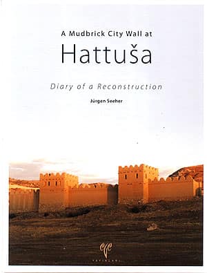 A Mudbrick City Wall at Hattusa