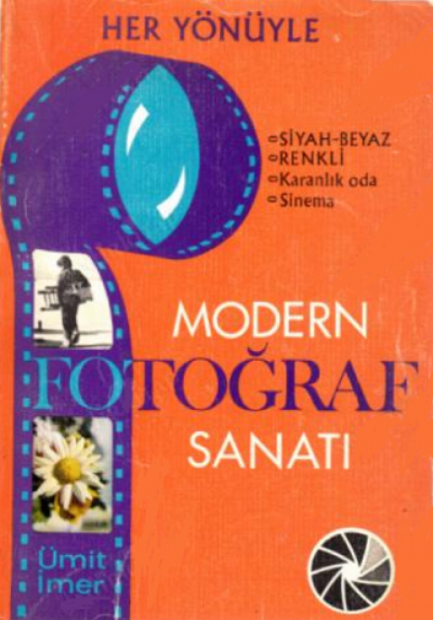 Her Yonuyle Modern Fotograf Sanati