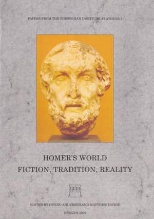 Homer´s World. Fiction, Tradition, Reality