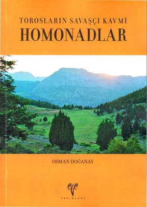 Toroslarin Savasci Kavmi Homonadlar