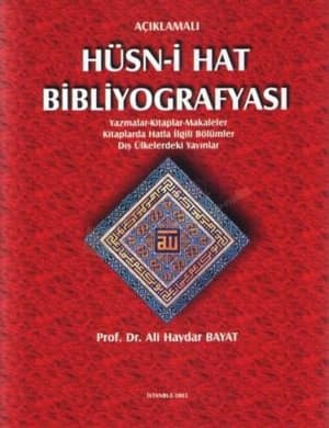 Aciklamali Husn-i Hat  Bibliyografyasi