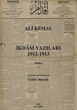 Ikdam Yazilari Ali Kemal 1912-1913 (2 vols)