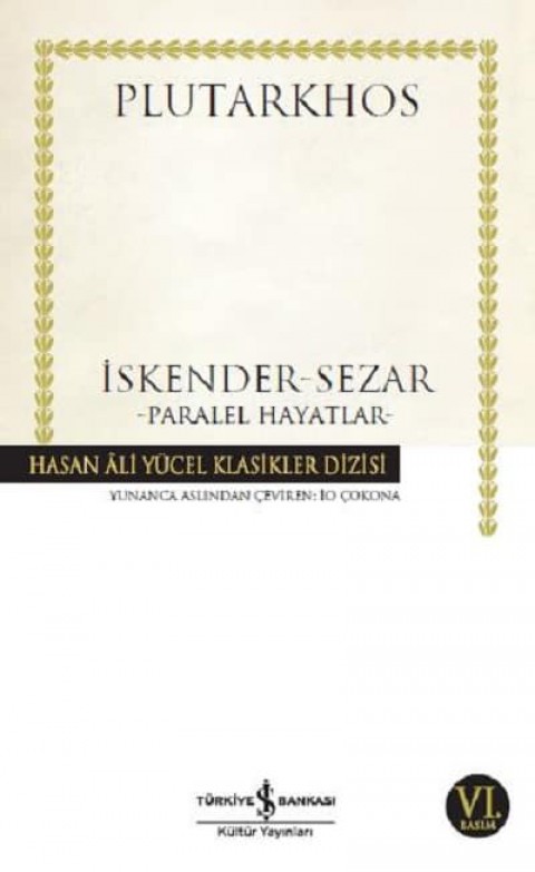 Iskender-Sezar. Paralel Hayatlar
