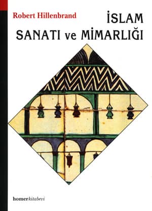 Islam Sanati ve Mimarligi