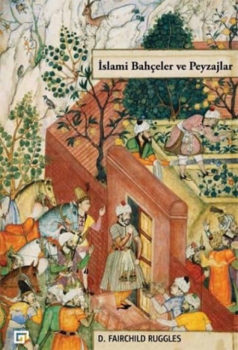 Islami Bahceler ve Peyzajlar